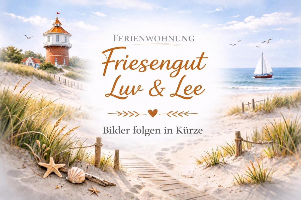 Ferienwohnung Friesengut Luv und Lee 